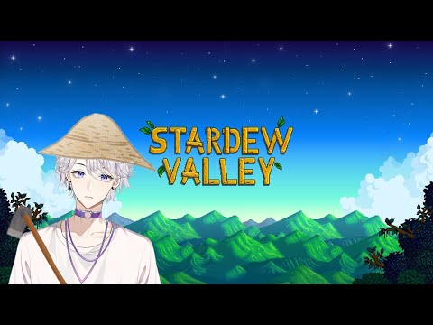 , title : '【Stardew Valley】Tôi về quê chặt cây nhổ cỏ, chữa lành với tựa game người già【25/03/2024】'