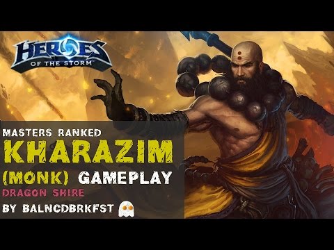 Heroes of the Storm Ranked Gameplay - Kharazim (Monk) Fighter Healing Build - Dragon Shire