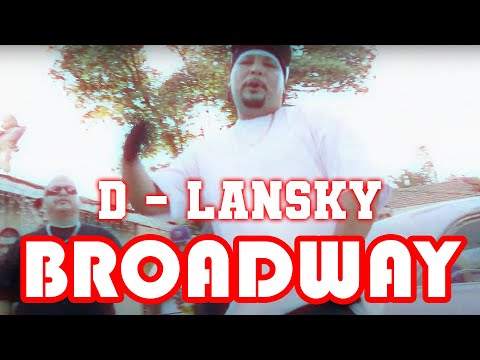 D-Lansky, "BROADWAY"