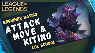 ATTACK MOVE & KITING - League of Legends Beginner Basics - LOL Class
