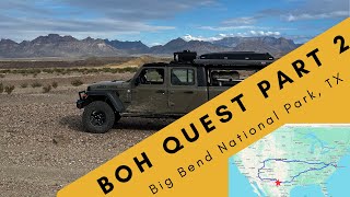Badge Of Honor Quest Part 2 Big Bend National Park (Black Gap BOH Trail)