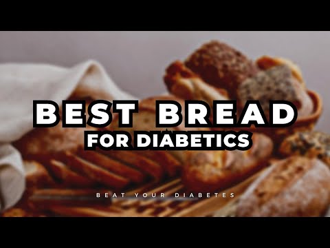 Best Bread for Diabetes: A Comprehensive Guide