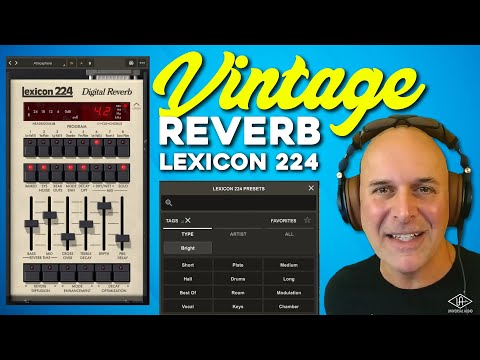 Universal Audio's Lexicon 224 – Vintage Reverb Magic