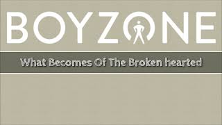 Boyzone - What Becomes Of The Brokenhearted (Lyrics)