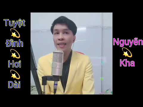 Thể hiện bởi Nguyễn Kha