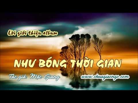 Lời giới thiệu CD Nhạc Như Bóng Thời Gian