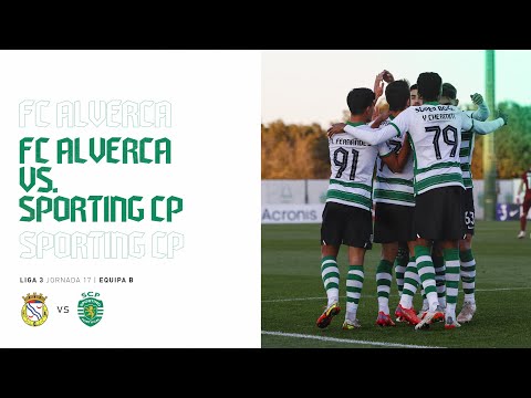 Equipa B | FC Alverca x Sporting CP (EM DIRECTO)