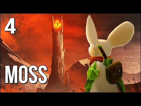 Moss | Part 4 | The Eye Of Sauron Is Upon Us!!