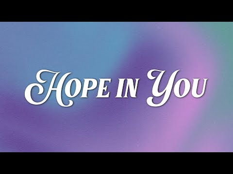 MFC Singles - Hope in You (Official Lyric Video)