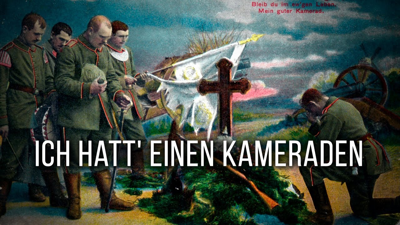Ich hatt' einen Kameraden - Canção militar alemã