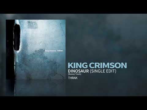Videoclip de Dinosaur (Single Version) — King Crimson