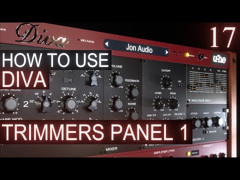 Trimmers Panel 1 PART 17 | u-he DIVA Tutorial