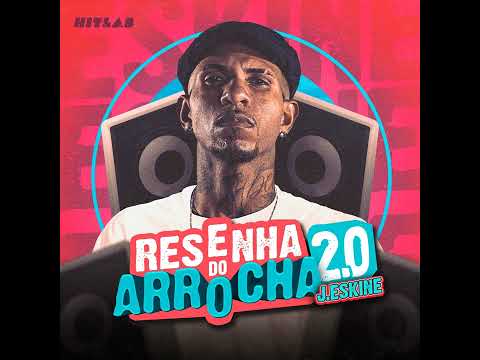 ELA SOLTA A LARISSA - RESENHA DO ARROCHA 2.0 - J. ESKINE