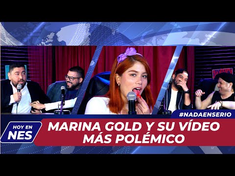 NADA EN SERIO FT MARINA GOLD, BRAYAN ESTIVEN Y YOSHIO:  MARINA GOLD Y SU VIDEO MÁS POLÉMICO