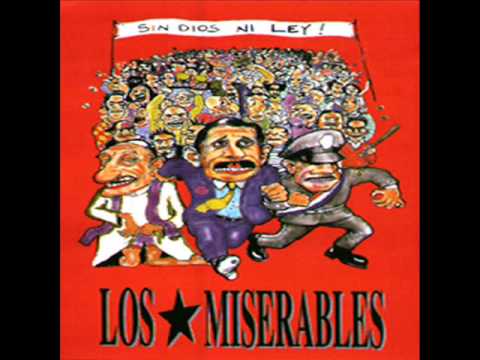 Los Miserables - Sin Dios, Ni Ley (1995)(Disco Completo)