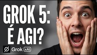 🔥 Grok 5 pode ser AGI? A verdade que ninguém está falando