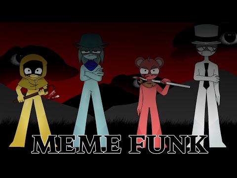 MEME FUNK || Animation meme [sprunki +2p]