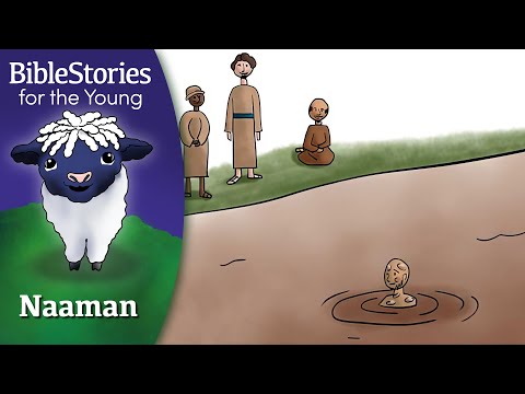 Day 134 Naaman: Feeling Silly Opens God's Doors ~ Daily Bible Stories for Children & Little Learners