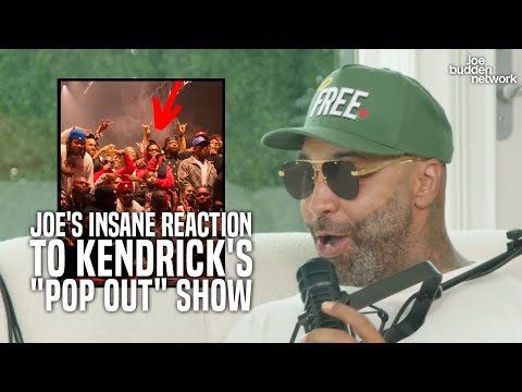 Joe's Insane Reaction to Kendrick's "Pop Out" Show | "This Was About Kendrick Love, Not Drake Hate"