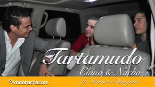 Tartamudo   Chino &amp; Nacho ft  Silvestre Dangond