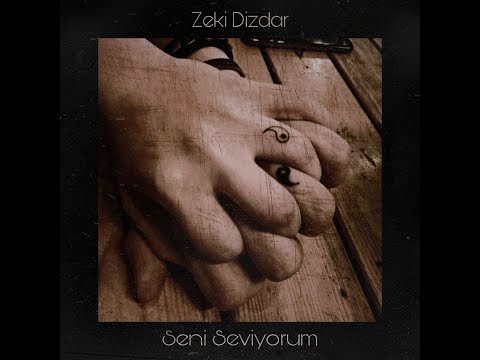 Zeki Dizdar - Seni Seviyorum (Akustik) Lyrics Video
