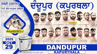 Dandupur, Mundi Maur (Kapurthala) Kabaddi Tournament 27 Oct 2025