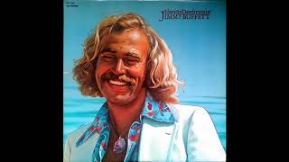 Jimmy Buffett - Woman Goin&#39; Crazy On Caroline Street