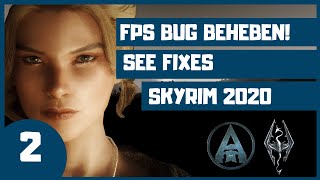 👍🏼Tue das um MEHR FPS zu bekommen! | 2020 SKYRIM Special Edition CORE Modding Guide - SSE FIXES