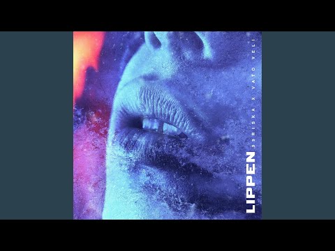 Lippen (feat. Vato Veli)