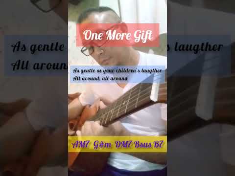 One More Gift - Misc Praise Songs