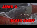 Jaws 2 (1978) Death Count [Redux]