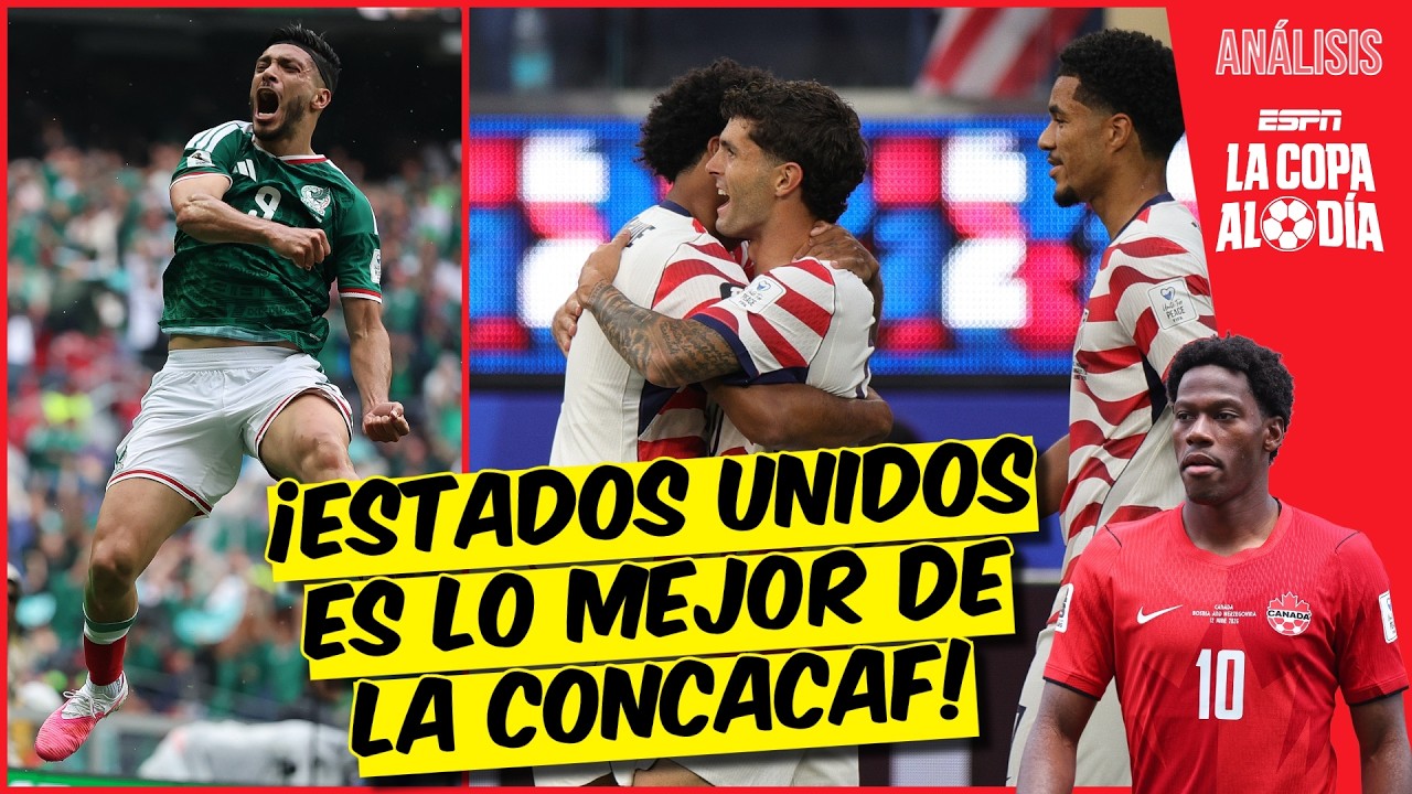 ESTADOS UNIDOS saca la CARA por la CONCACAF. MÉXICO y CANADÁ NI están CERCA | La Copa Al Día