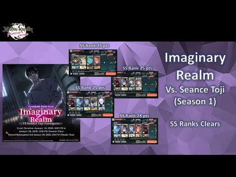 Imaginary Realm vs Seance Toji (Season 1) SS Rank Clears