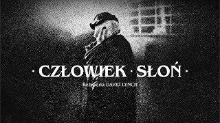 Człowiek słoń - Zwiastun