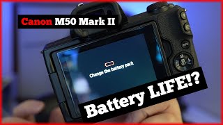 Canon M50 Mark II Battery Life