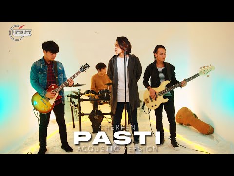 🔴 Cherpen - Pasti (Acoustic Version 2022)