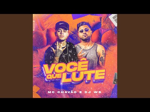 Você que lute (DJ WS Remix)