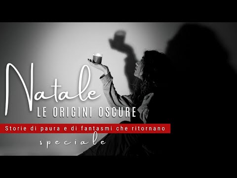 Le origini oscure del Natale: dove nasce la magia? Storie di paura e di fantasmi che ritornano