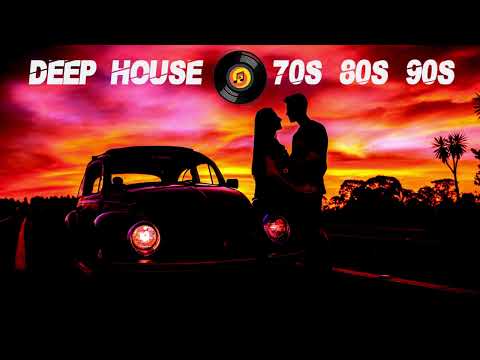 The 80s Deep House - Deep House Retro 70's 80's 90's - Greatest Hits 70s 80s 90s