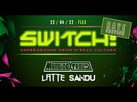 Mandidextrous Live for Switch Austria at Flex