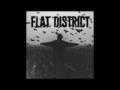 Flat District - Distance is killing me