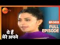 Yeh Hain Mere Apne - Hindi TV Serial - Full Ep - 22 - Kulbhushan Kharbanda, Shagufta Ali - Zee TV