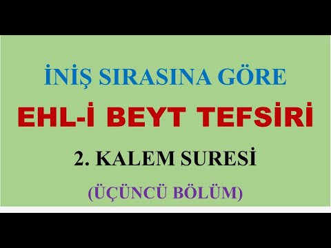 Kalem Suresi 3. Ders