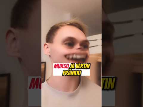 Muksu ja Vertin pränkki 🤣🫣