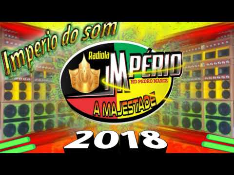 CD RADIOLA IMPÉRIO DO SOM A MAJESTADE 2018 SUCESSO EXCLUSIVO