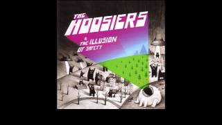 The Hoosiers - Glorious (Lyric Video)