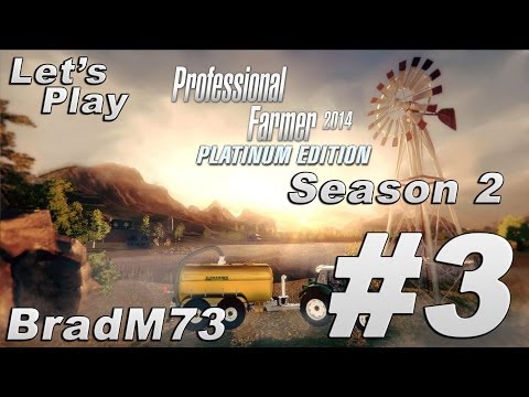 Professional Farmer 2014 Platinum Edition -  Season 2 Episode 3