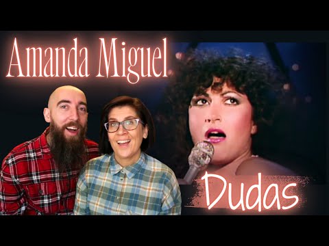 Amanda Miguel - Dudas (REACTION) with my wife