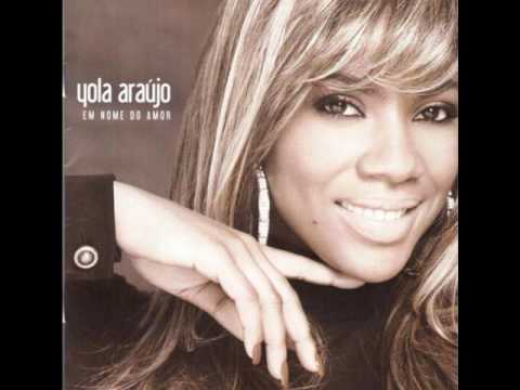 Yola Araújo 2010 - Esse Medo Te Afasta