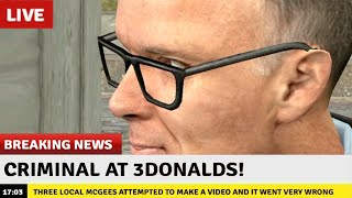 Criminal at 3Donald's Location